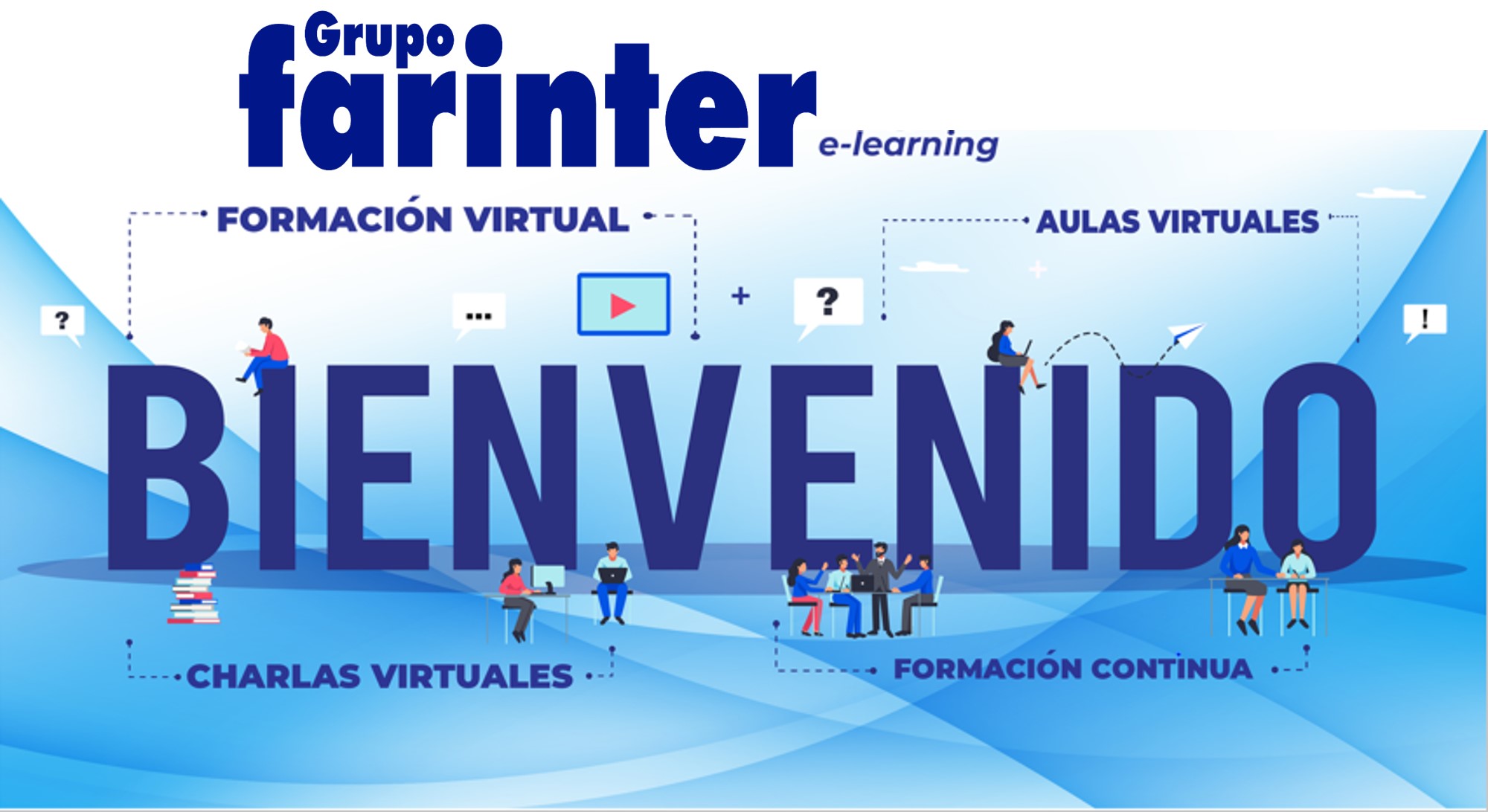 Bienvenid@s  al Campus Virtual Grupo Farinter SOMOS